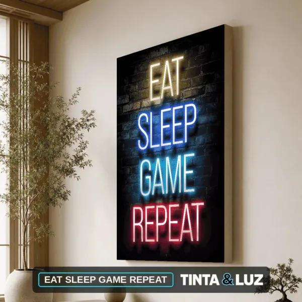 EAT SLEEP GAME REPEAT