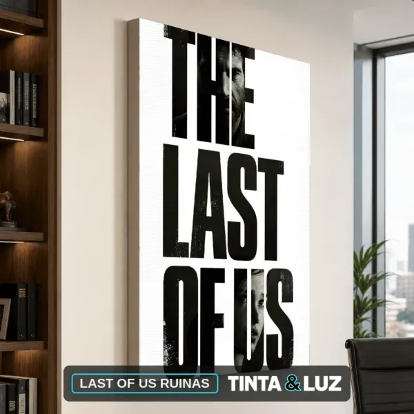 LAST OF US RUINAS