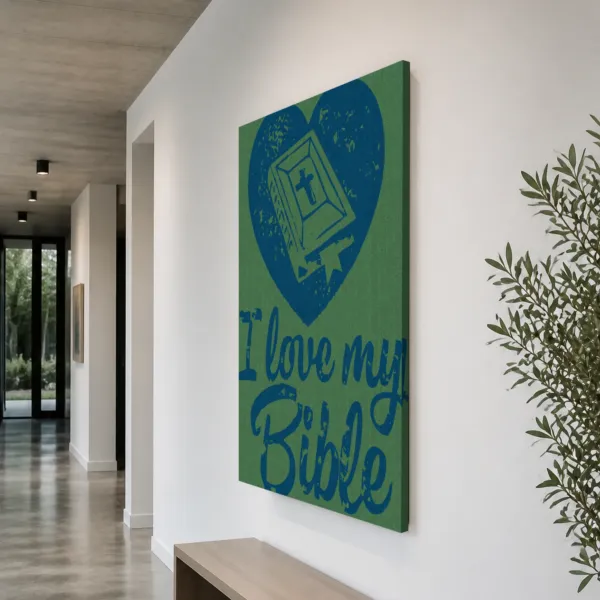 I LOVE MY BIBLE