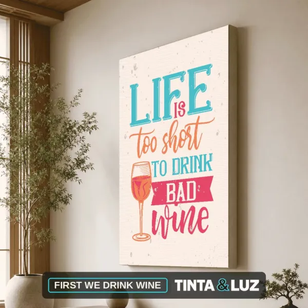 FIRST WE DRINK WINE