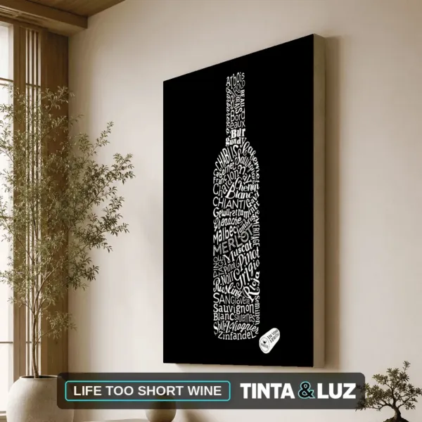 LIFE TOO SHORT WINE