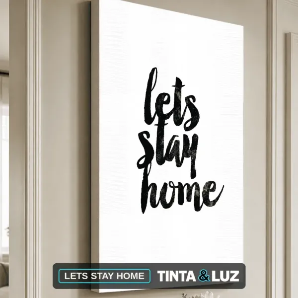LETS STAY HOME