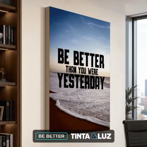 BE BETTER
