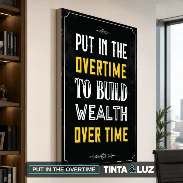 PUT IN THE OVERTIME
