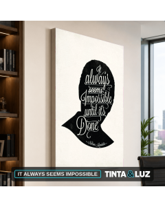 IT ALWAYS SEEMS IMPOSSIBLE