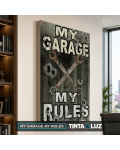MY GARAGE MY RULES