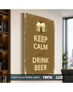 KEEP CALM DRINK BEER