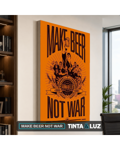 MAKE BEER NOT WAR
