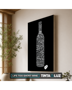 LIFE TOO SHORT WINE