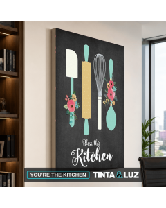 YOU'RE THE KITCHEN