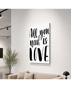 ALL YOU NEED IS LOVE