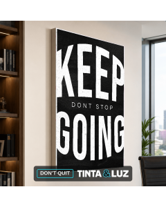 DON'T QUIT